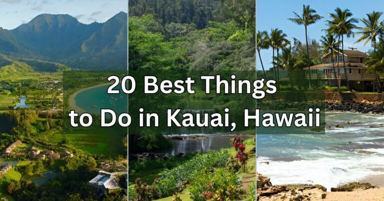 20 Best Things to Do in Kauai, Hawaii