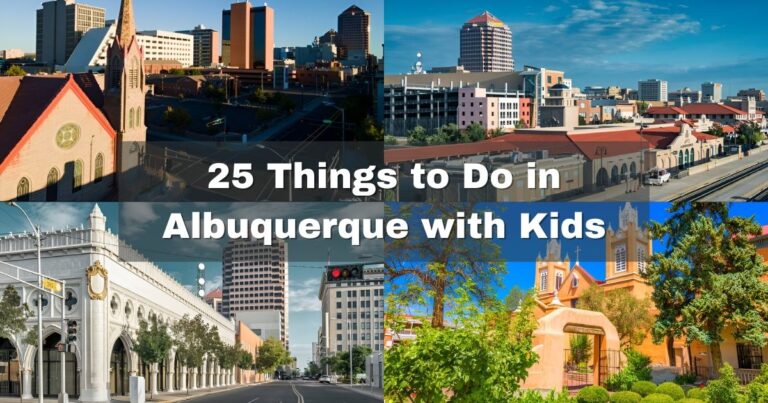 25 Things to Do in Albuquerque with Kids