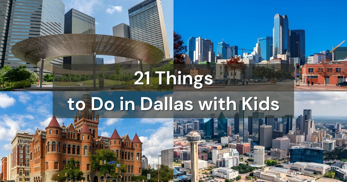 21 Things to Do in Dallas with Kids