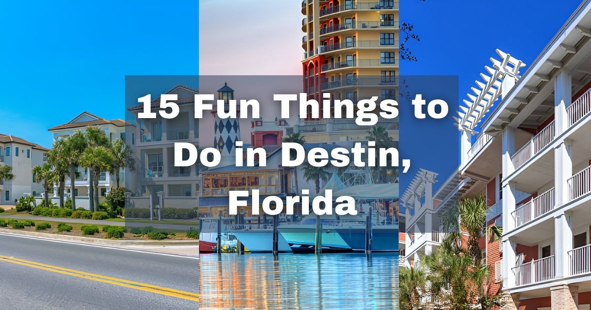 15 Fun Things to Do in Destin, Florida