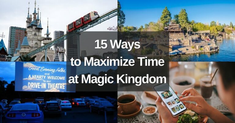 15 Ways to Maximize Time at Magic Kingdom