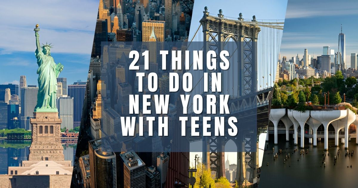 21 Things to Do in New York with Teens