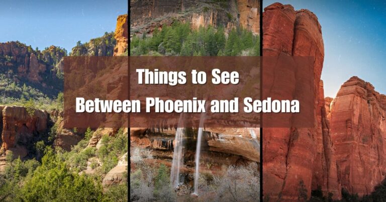 Things to See Between Phoenix and Sedona