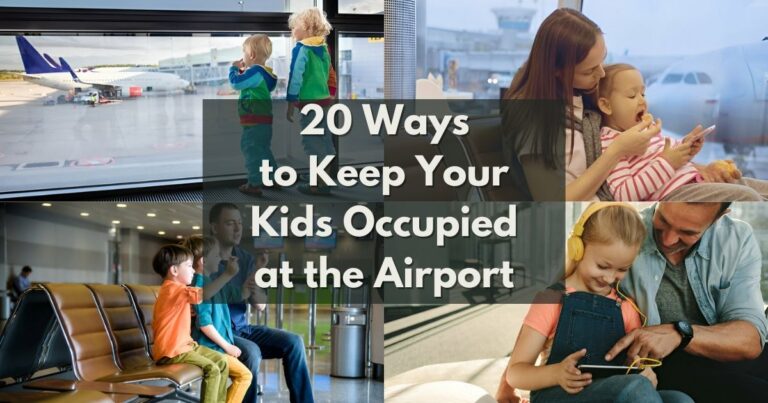 20 Ways to Keep Your Kids Occupied at the Airport