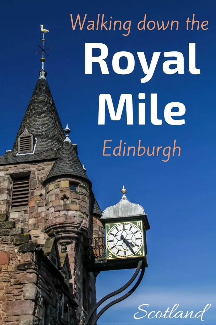 2. Walk the Royal Mile