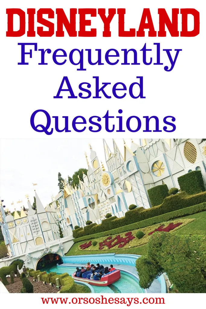 8. Frequently Asked Questions (FAQs) About Disneyland California Itinerary