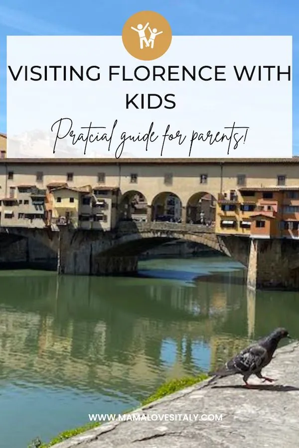 Practical Tips for Visiting Florence with Kids