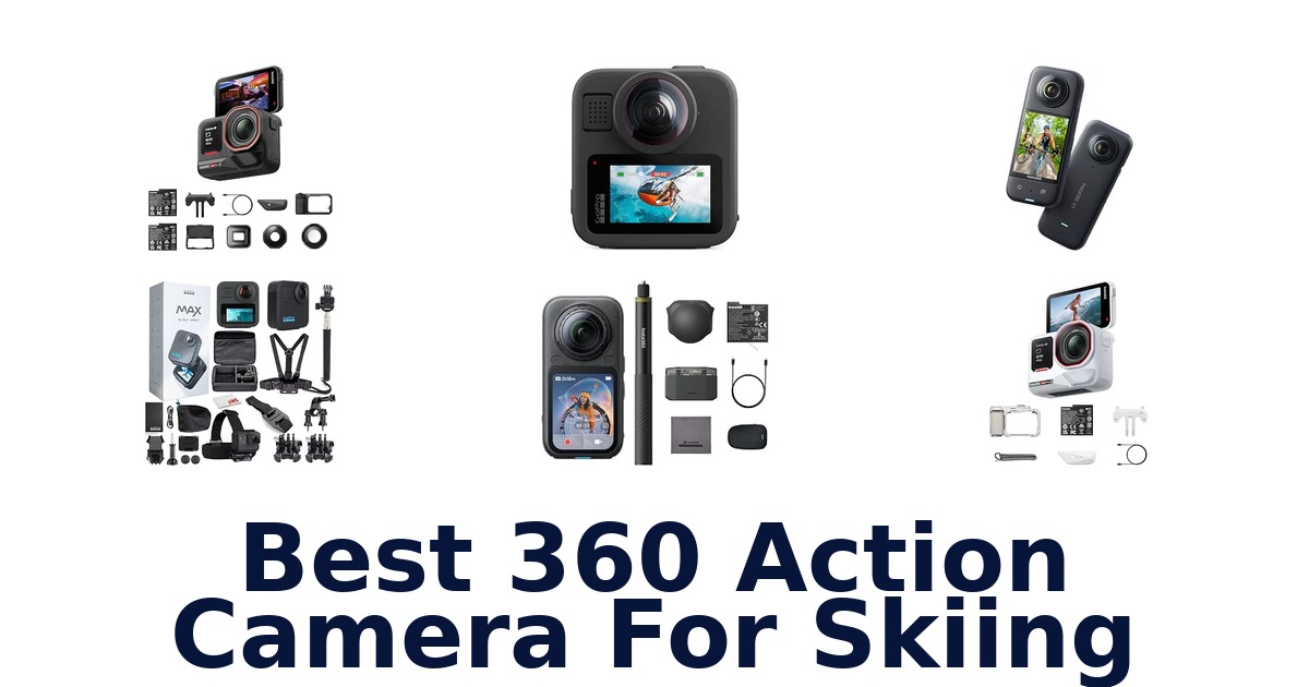 Best 360 Action Camera For Skiing