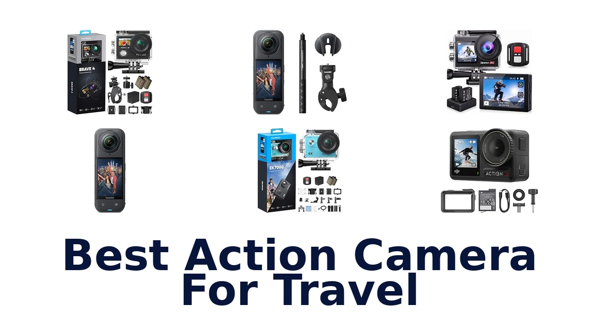 Best Action Camera For Travel