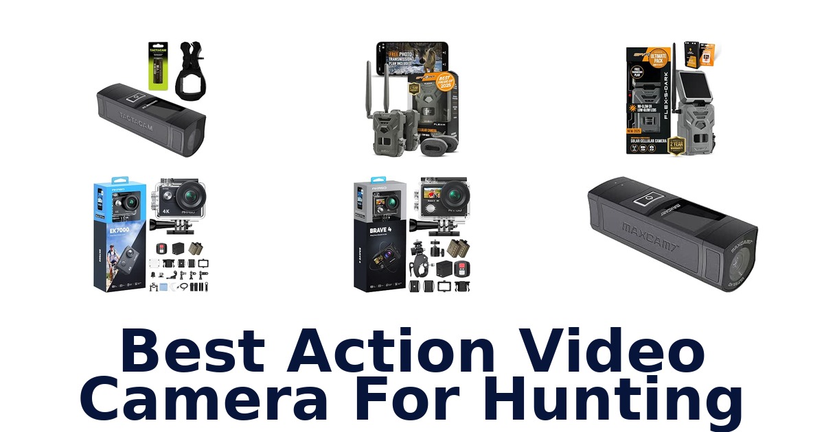 Best Action Video Camera For Hunting