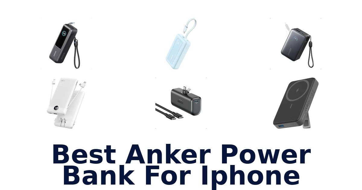 Best Anker Power Bank For iPhone
