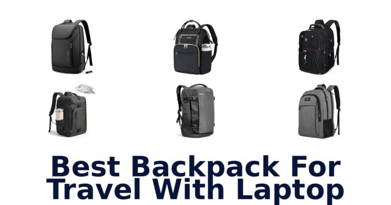 Best Backpack For Travel With Laptop