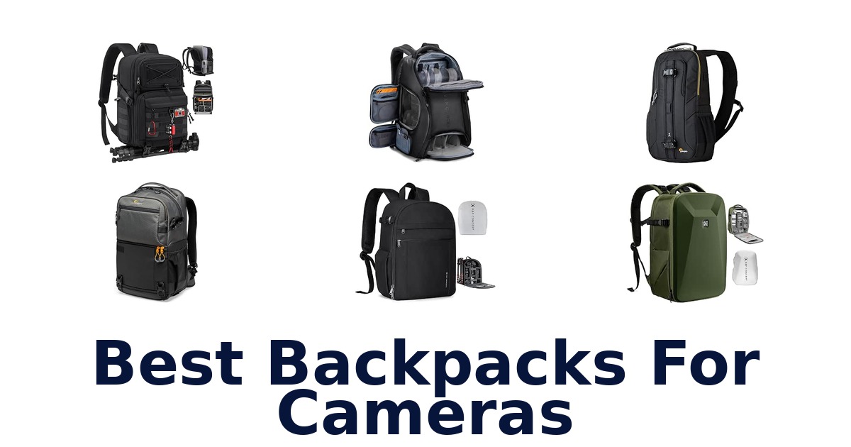Best Backpacks For Cameras