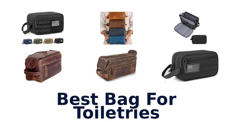 Best Bag For Toiletries
