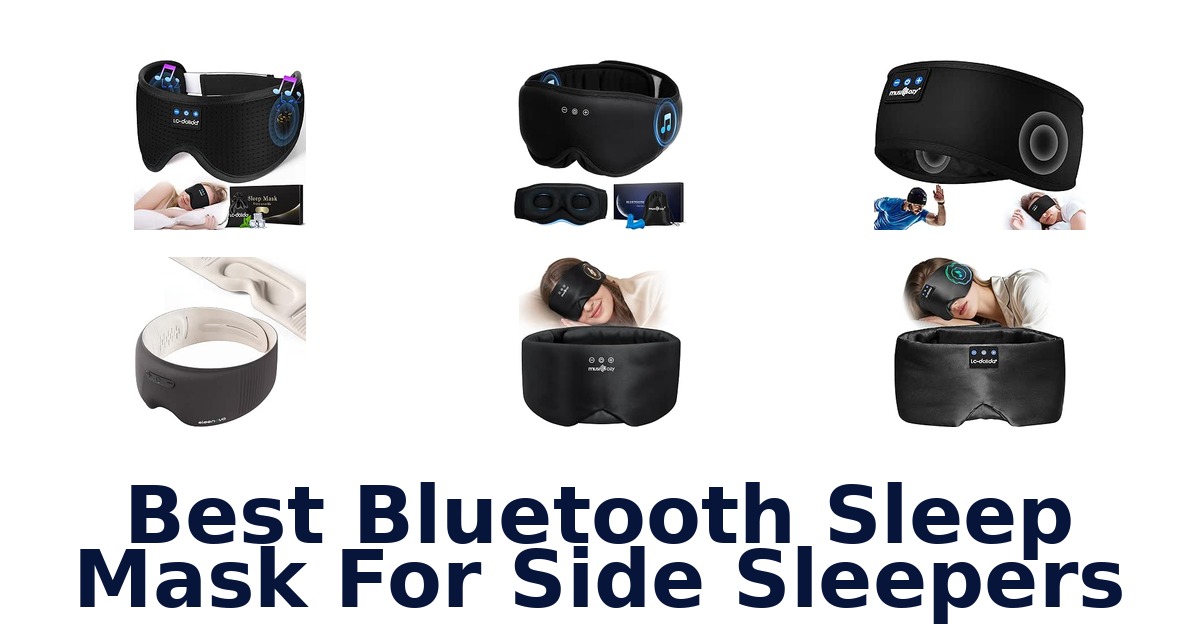 Best Bluetooth Sleep Mask For Side Sleepers