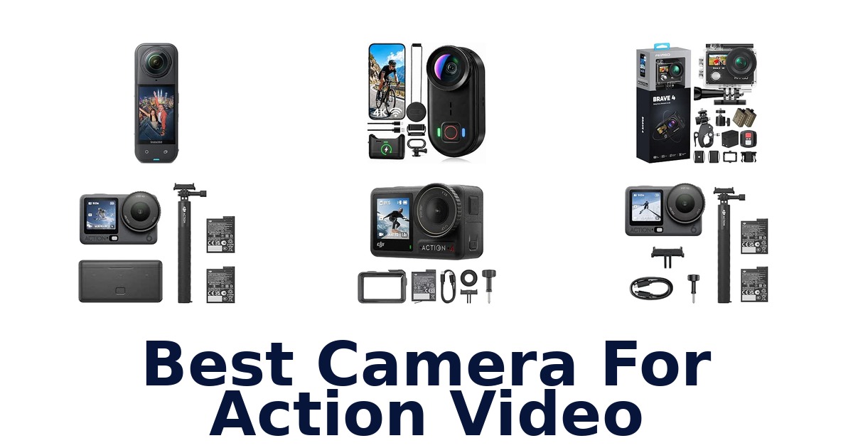 Best Camera For Action Video