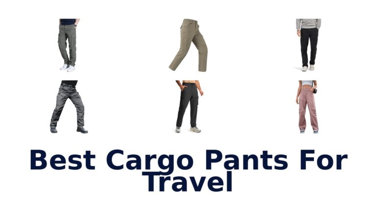 Best Cargo Pants For Travel
