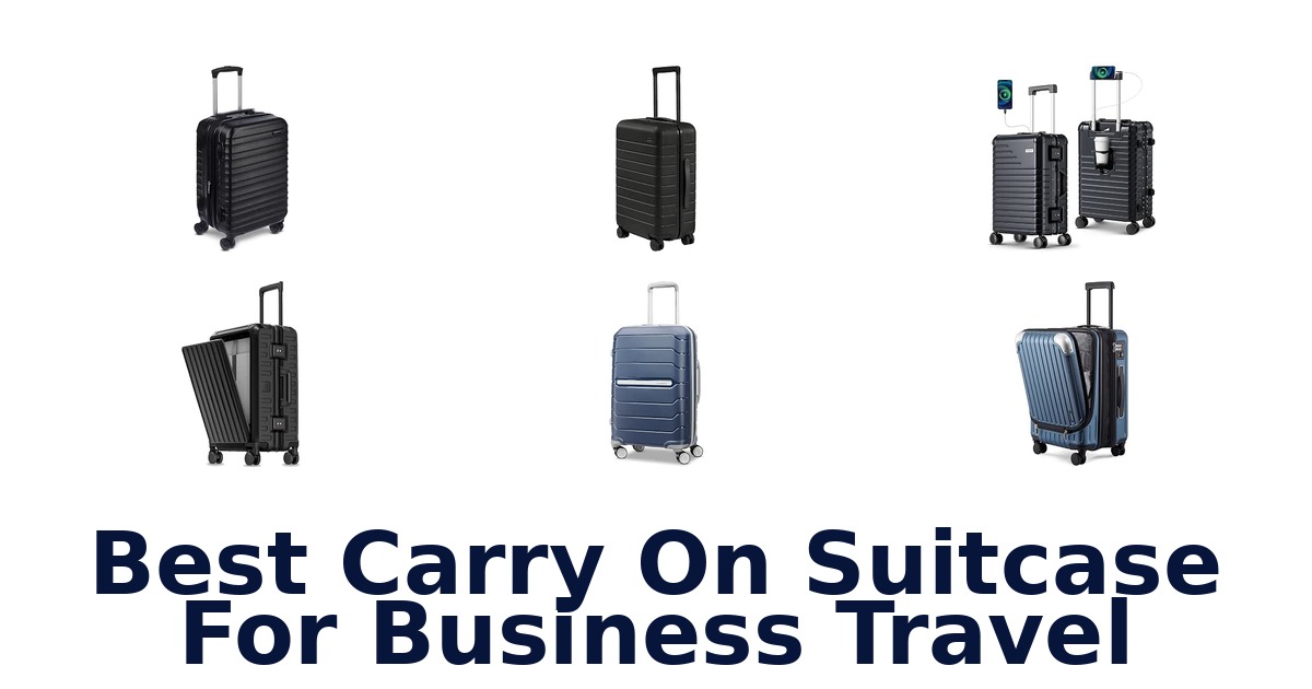 Best Carry On Suitcase For Business Travel