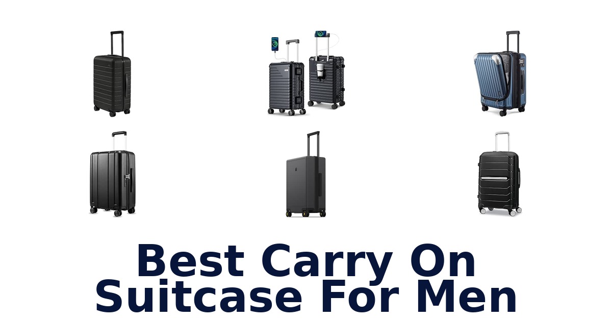 Best Carry On Suitcase For Men