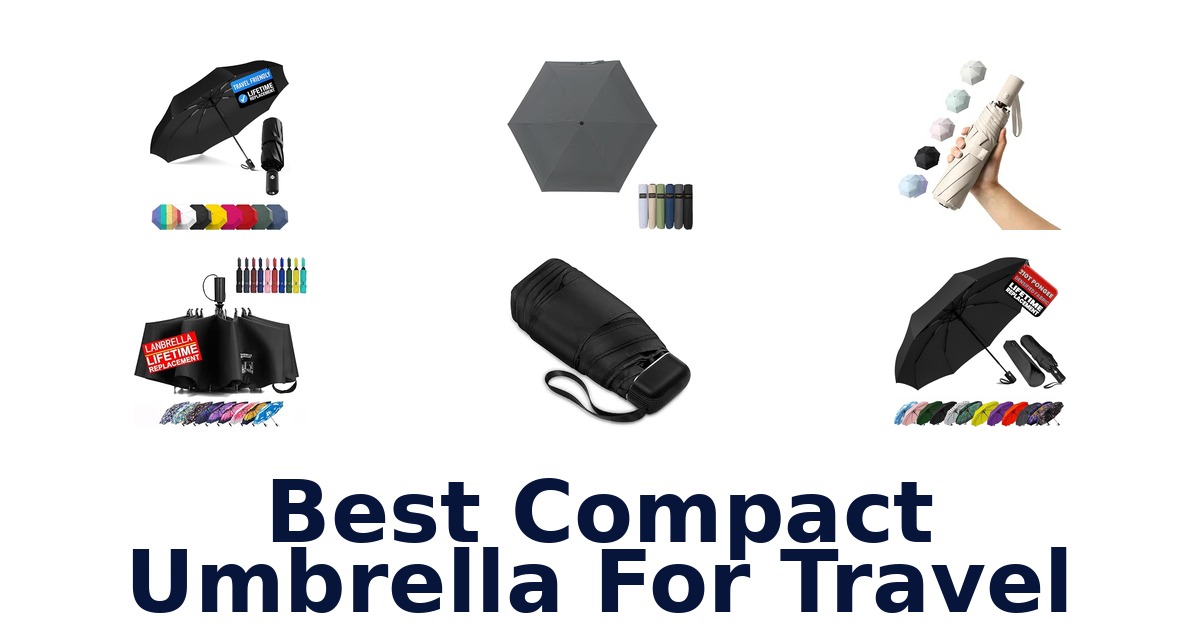 Best Compact Umbrella For Travel