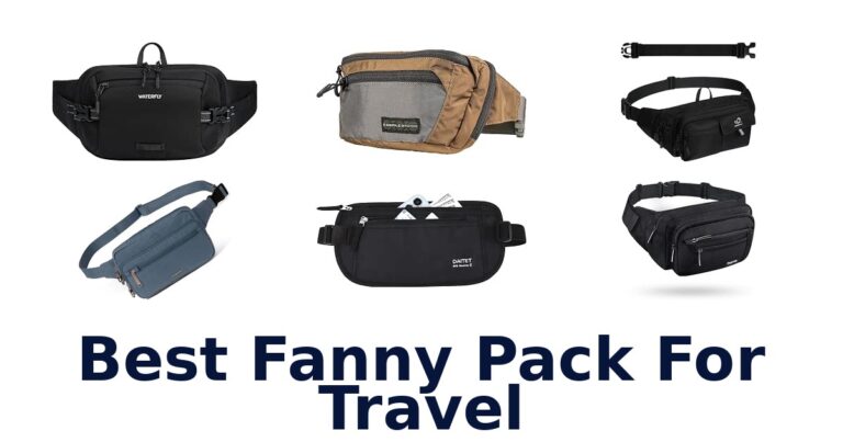 Best Fanny Pack For Travel