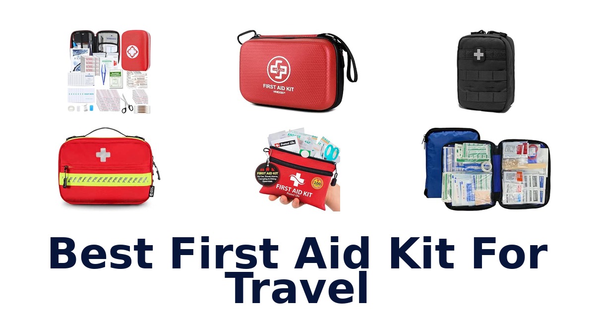 Best First Aid Kit For Travel