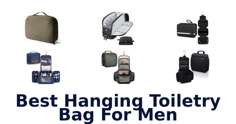 Best Hanging Toiletry Bag For Men
