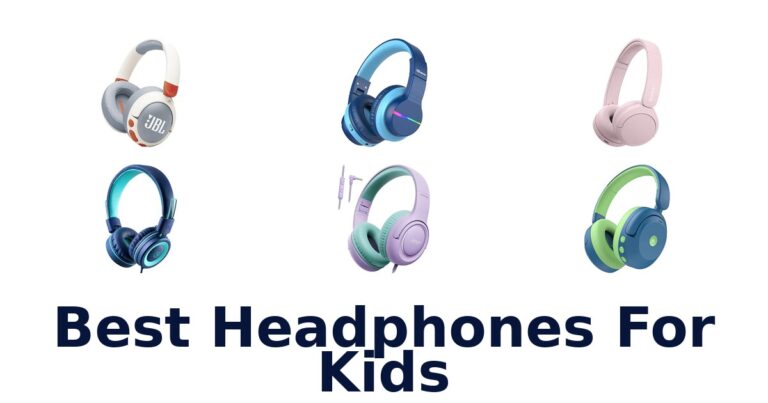 Best Headphones For Kids