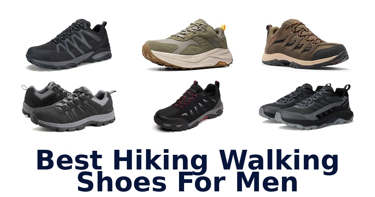 Best Hiking Walking Shoes For Men