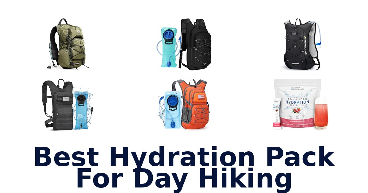Best Hydration Pack For Day Hiking
