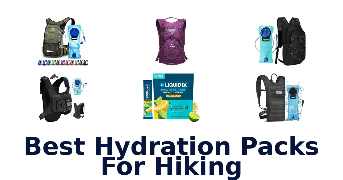 Best Hydration Packs For Hiking