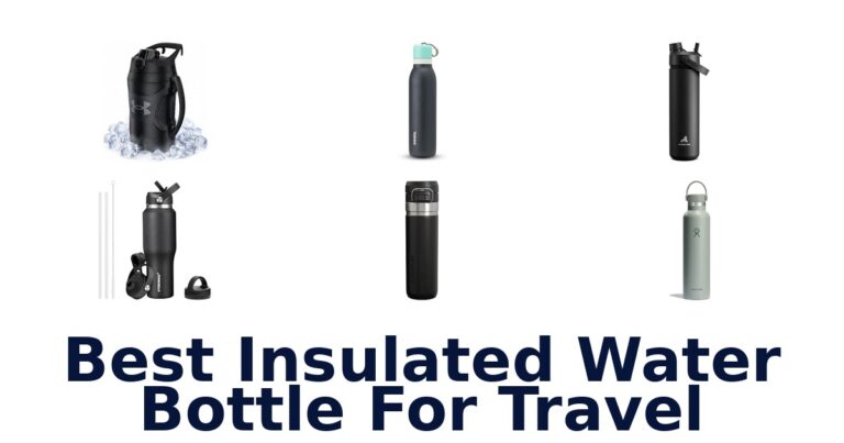 Best Insulated Water Bottle For Travel