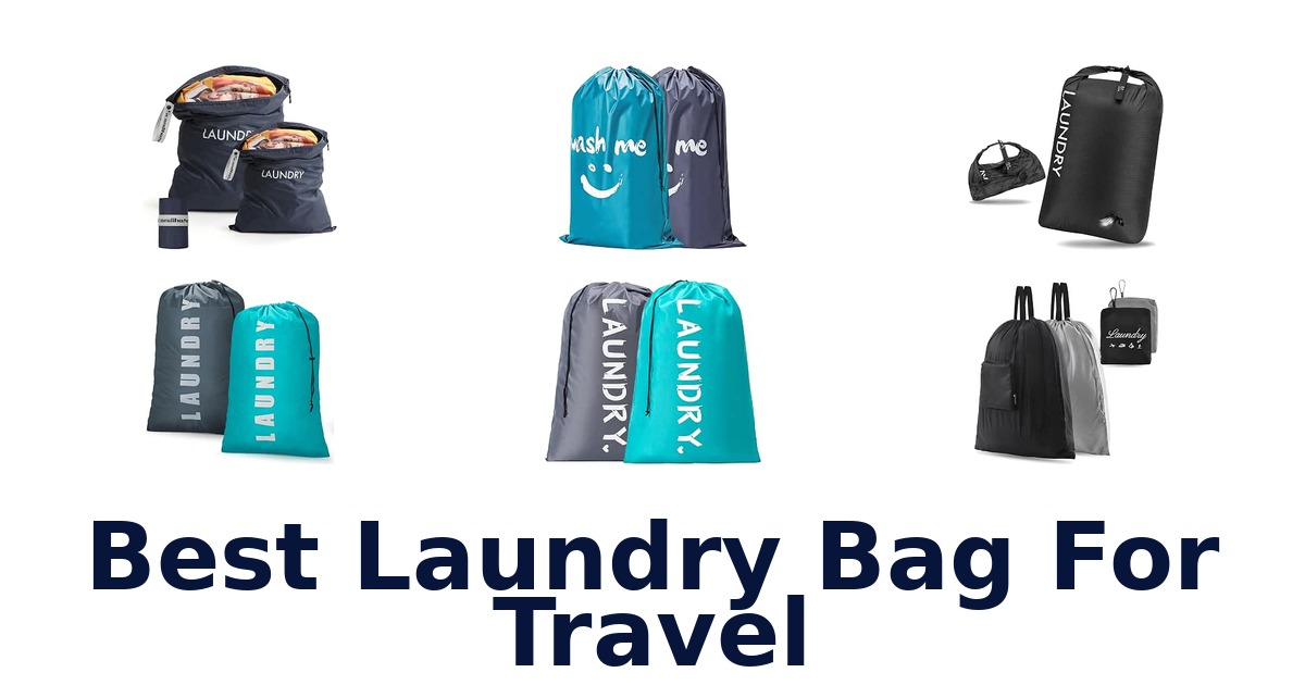 Best Laundry Bag For Travel