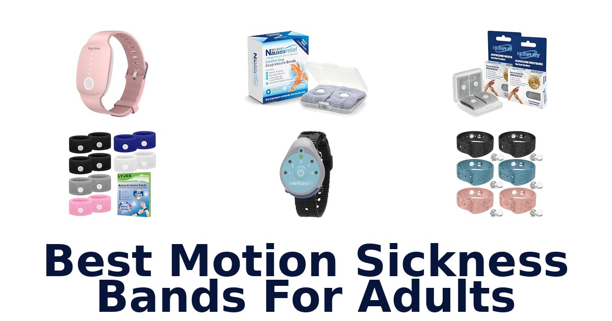 Best Motion Sickness Bands For Adults
