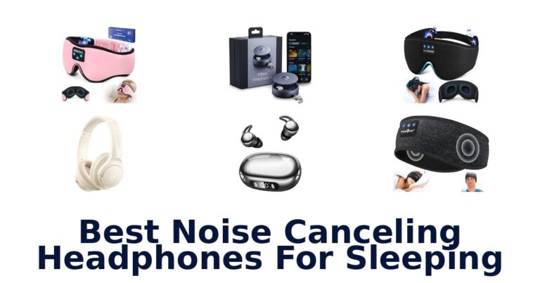 Best Noise Canceling Headphones For Sleeping