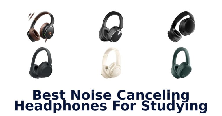 Best Noise Canceling Headphones For Studying