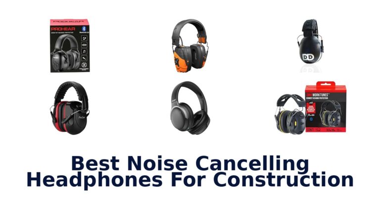 Best Noise Cancelling Headphones For Construction