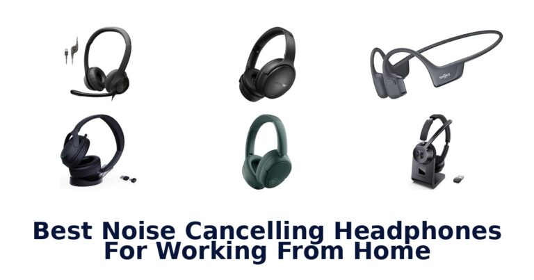 Best Noise Cancelling Headphones For Working From Home