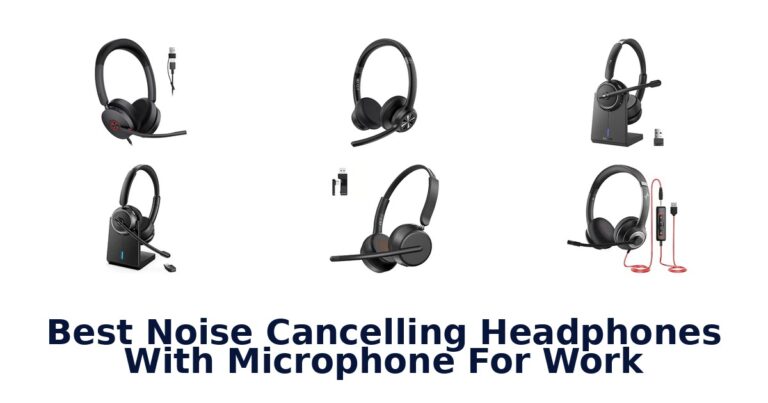 Best Noise Cancelling Headphones With Microphone For Work