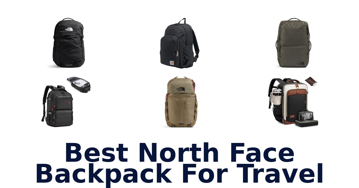Best North Face Backpack For Travel
