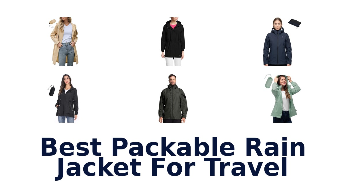 Best Packable Rain Jacket For Travel