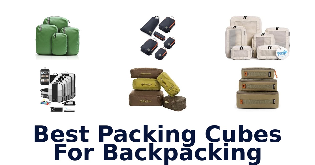 Best Packing Cubes For Backpacking