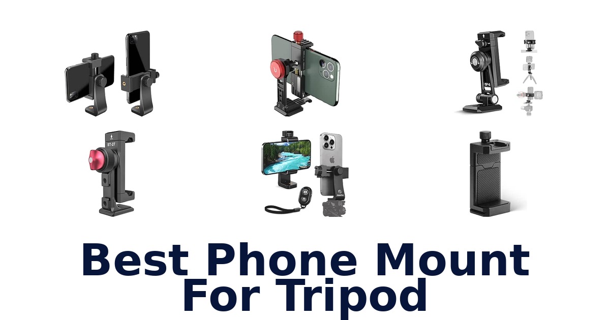 Best Phone Mount For Tripod