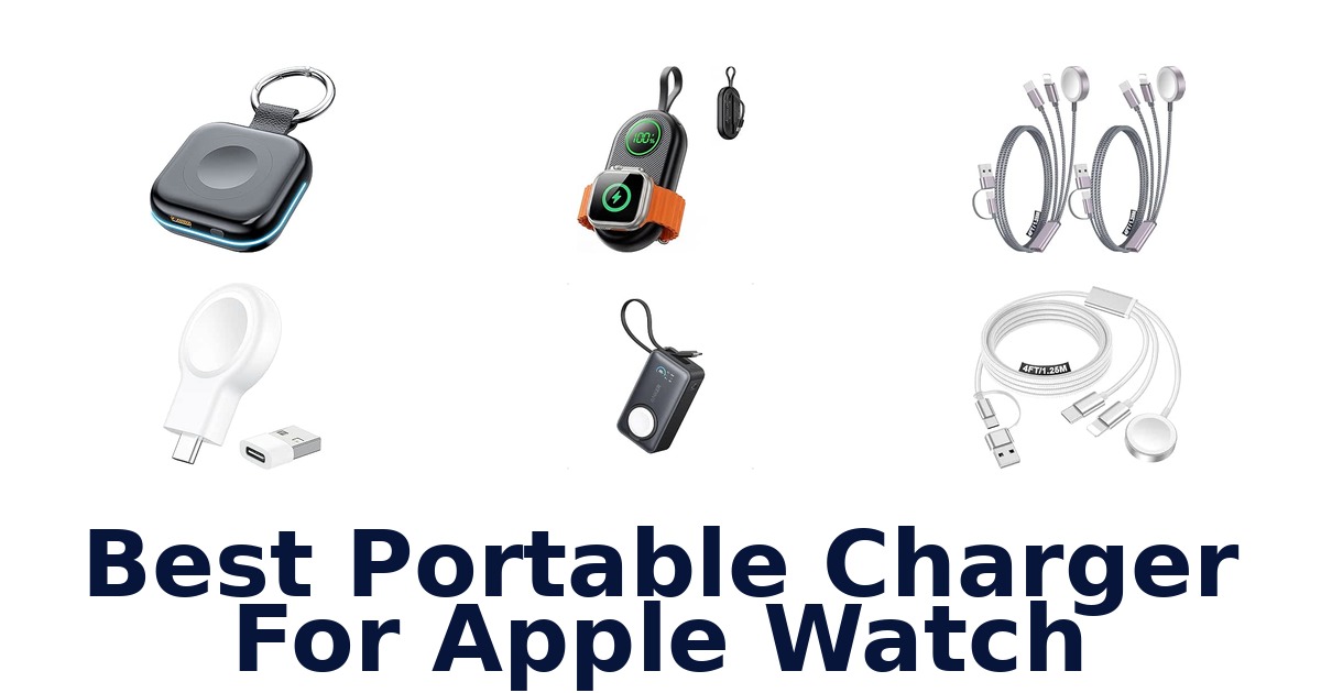 Best Portable Charger For Apple Watch