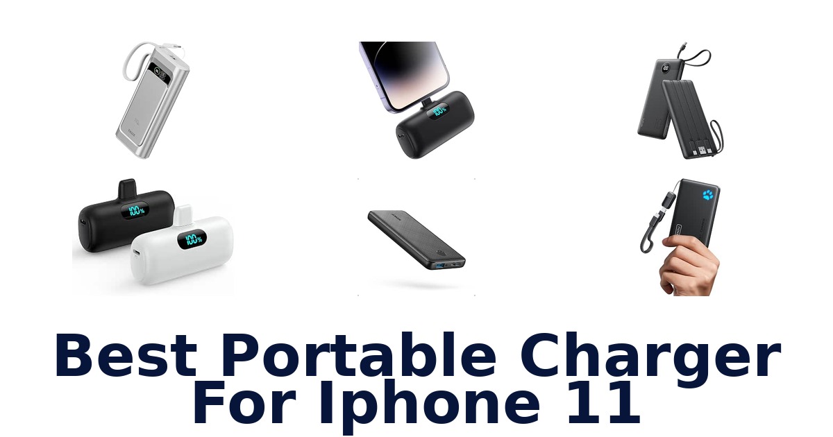 Best Portable Charger For iPhone 11