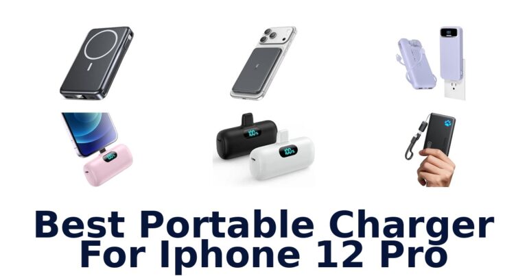 Best Portable Charger For iPhone 12 Pro