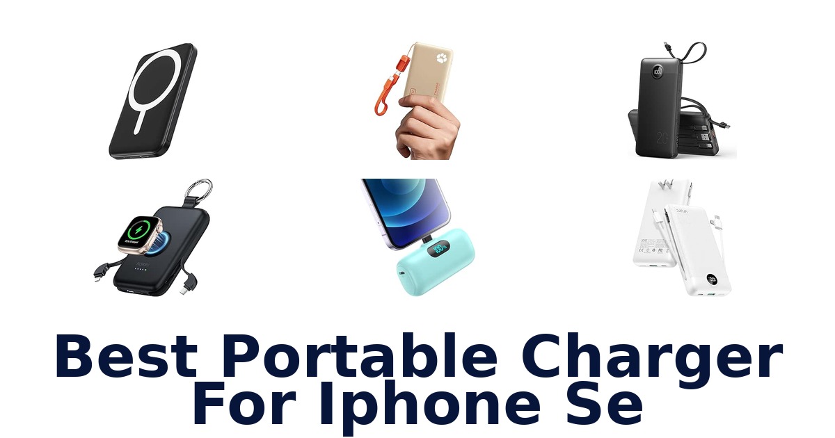Best Portable Charger For iPhone Se