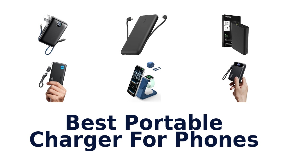 Best Portable Charger For Phones