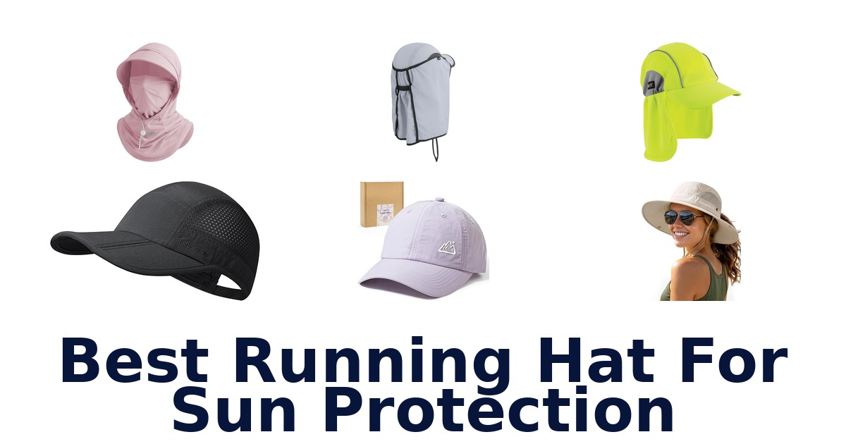 Best Running Hat For Sun Protection