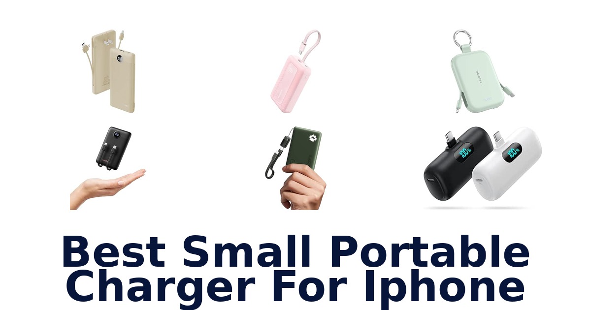 Best Small Portable Charger For iPhone
